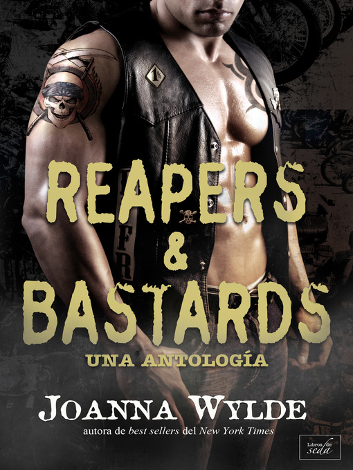 Title details for Reapers & Bastards by Joanna Wylde - Available